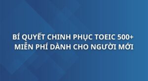 bi-quyet-chinh-phuc-toeic-500