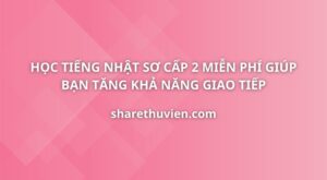 tieng-nhat-so-cap-2